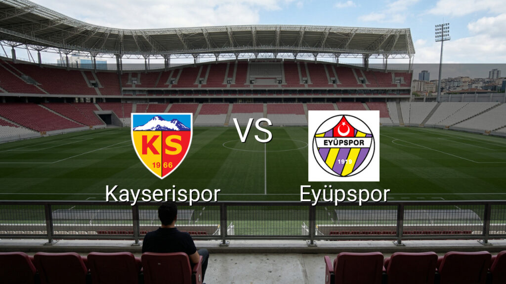 Kayserispor – Eyüpspor Maç Tahmini ve Analizi | Türkiye Süper Lig 03/05/2026 19:00 GMT